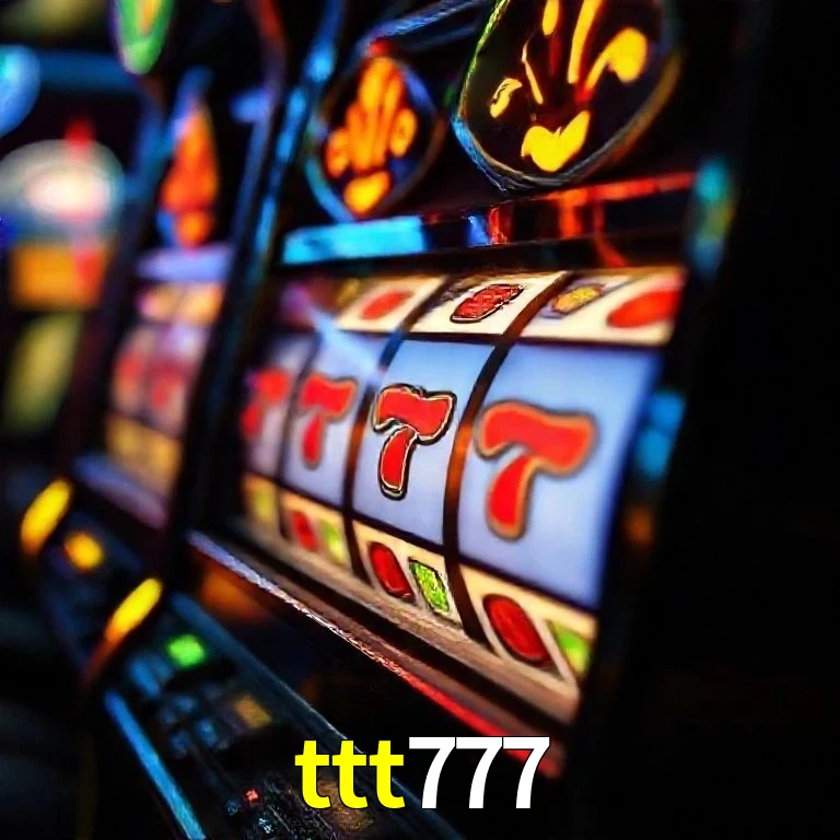 ttt777 Bônus